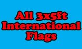 All 3x5ft International Flags - Flags Importer