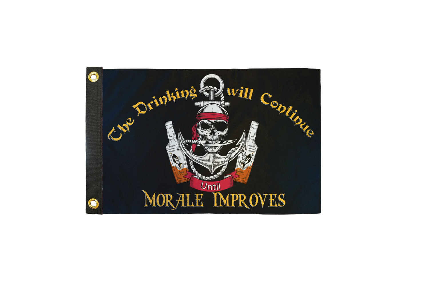 Drinking Will Continue 12x18in Boat Flag