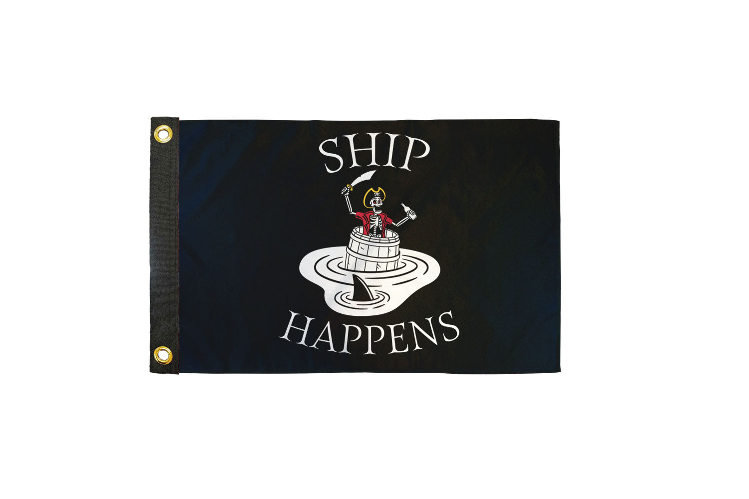 Ship Happens 12x18in Boat Flag