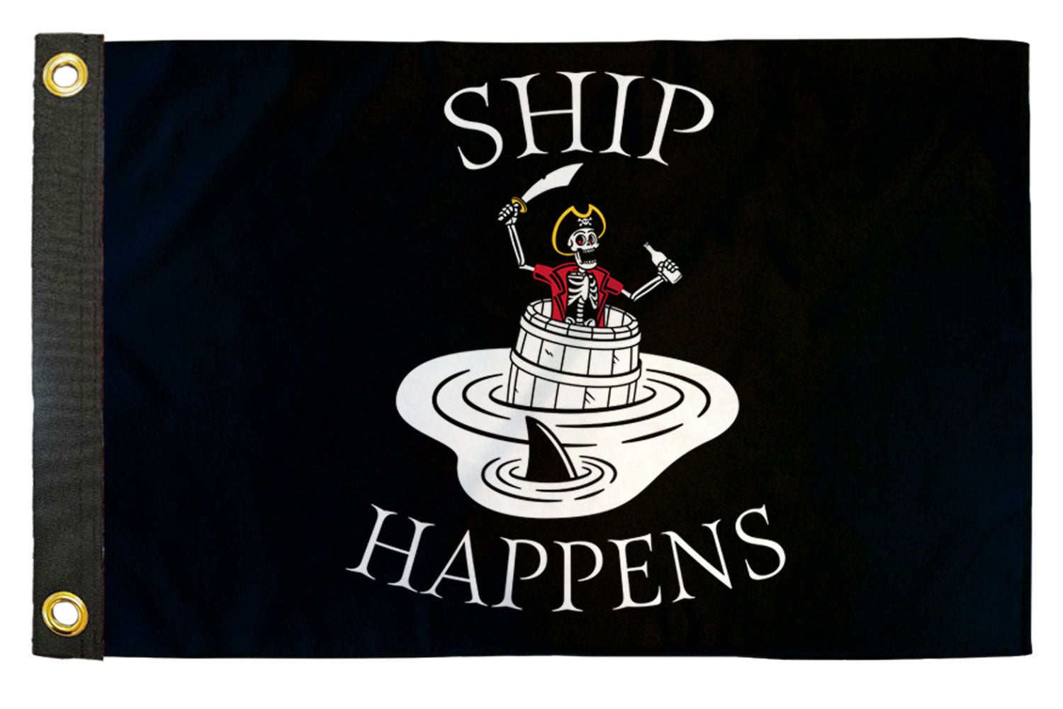 Ship Happens 12x18in Boat Flag