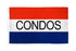 Condos Flag 3x5ft Poly - Flags Importer