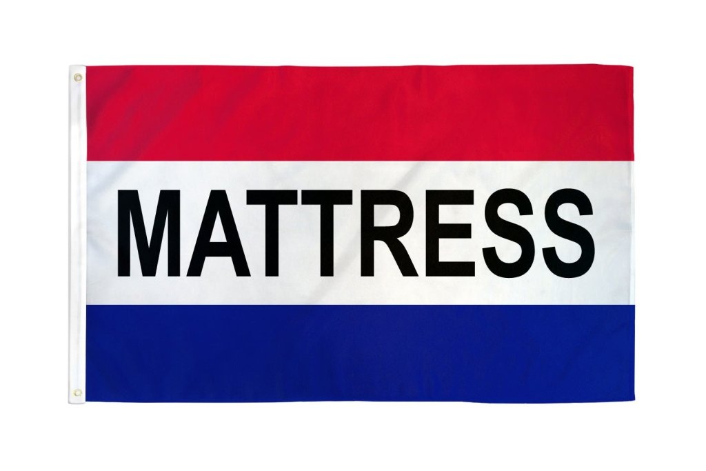 Mattress Flag 3x5ft Poly - Flags Importer