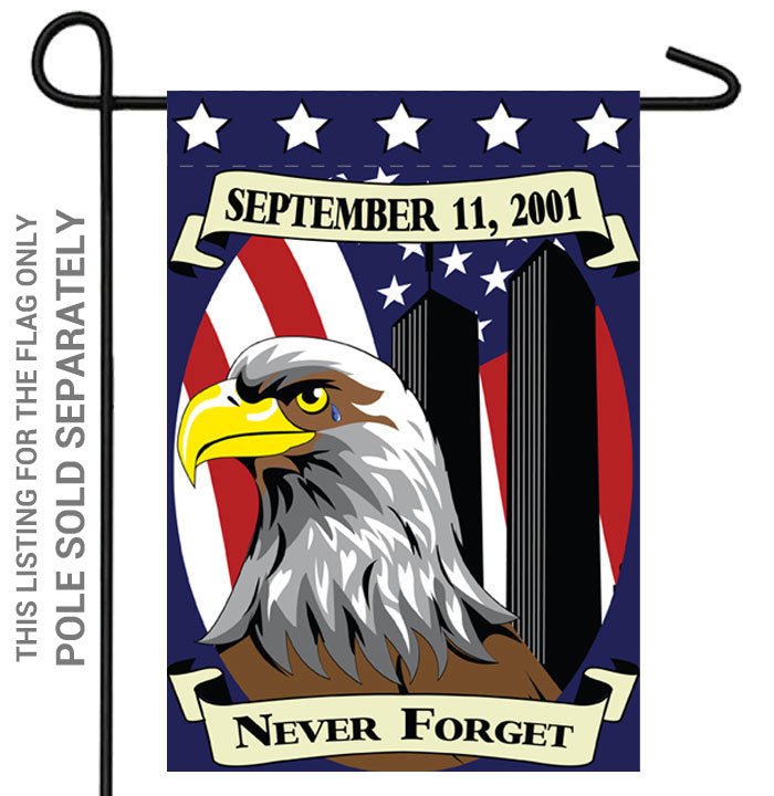 Never Forget 9/11 12x18in Garden Flag - Flags Importer