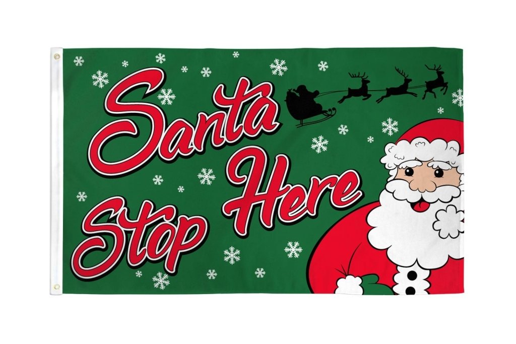 Santa Stop Here Flag 3x5ft Poly - Flags Importer